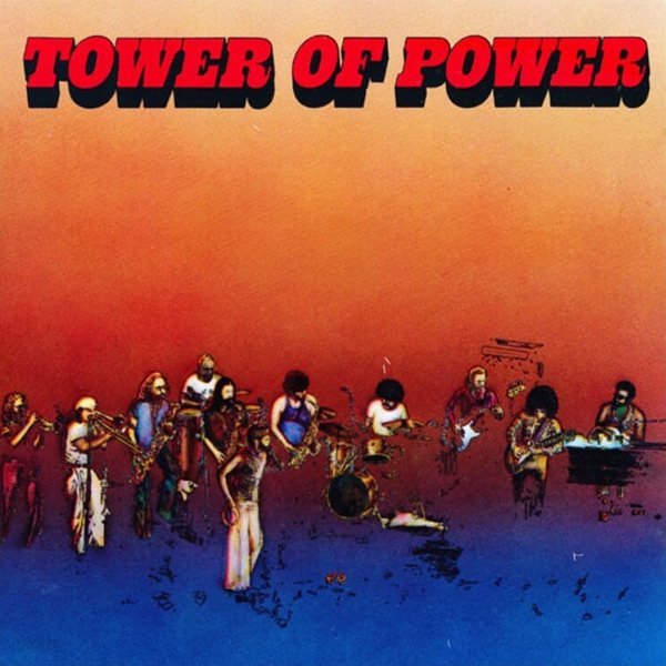 타워 오브 파워 (Tower Of Power) - Tower Of Power(US발매)