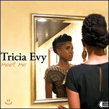Tricia Evy - Meet me