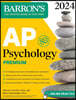AP Psychology Premium, 2024: Comprehensive Review with 6 Practice Tests + an Online Timed Test Option
