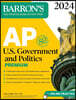 AP U.S. Government and Politics Premium, 2024: 6 Practice Tests + Comprehensive Review + Online Practice