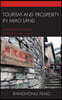 Tourism and Prosperity in Miao Land: Power and Inequality in Rural Ethnic China