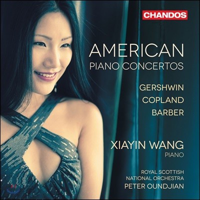 Xiayin Wang 아메리칸 피아노 협주곡 모음집 (American Piano Concertos)