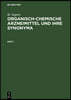 Organisch-Chemische Arzneimittel Und Ihre Synonyma: (Eine Tabellarische Übersicht)