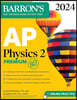 AP Physics 2 Premium, 2024: 4 Practice Tests + Comprehensive Review + Online Practice