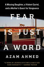 Fear Is Just a Word