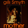 Gilli Smyth - Mother (Vinyl)(LP)
