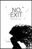 No Exit