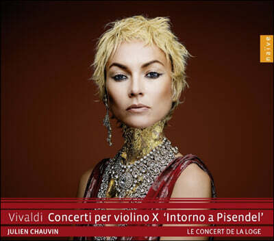 Julien Chauvin 비발디: 바이올린 협주곡 10집 - 피젠델과 비발디 (Vivaldi: Concerti Per Violino X Intorno A Pisendel)