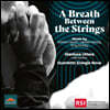 Gianluca Littera / Quartetto Energie Nove 하모니카와 현악사중주를 위한 오리지널 음악 (A Breath Between The Strings)