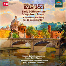 Tito Ceccherini 조반니 &amp; 이디타 살비우치: 노래와 실내교향곡 (Salviucci: Early 20Th-Century Songs From Rome)