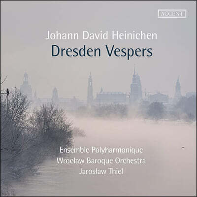 하이니헨: 드레스덴 저녁기도 (Heinichen: Dresden Vespers)