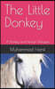 The Little Donkey: A Donkey and Human Dialogue