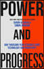 Power and Progress