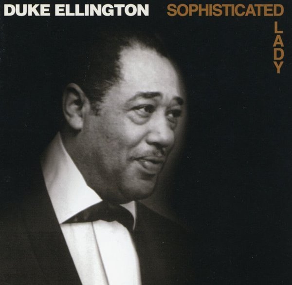 듀크 엘링턴 - Duke Ellington - Sophisticated Lady [U.S발매