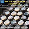 Michał Klauza 폴란드 작곡가들의 아코디언을 위한 협주곡 작품집 (Polish Accordion Concertos)