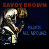 Savoy Brown - Blues All Around (CD)