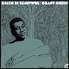 Grant Green (그랜트 그린) - Green Is Beautiful [LP]