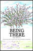 Being There