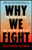 Why We Fight