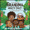 Grandma What's That? Nine Mile Jamaica: Learn about Jamaica with the Nine Mile Babies