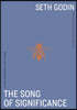 The Song of Significance: A New Manifesto for Teams