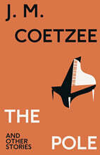 The Pole and Other Stories