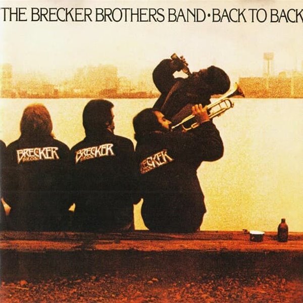 [일본반] The Brecker Brothers Band - Back To Back