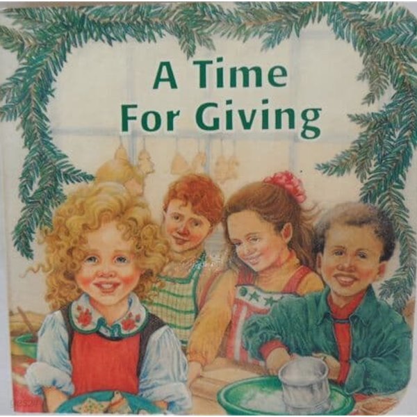 A TIME FOR GIVING (Christmas Stories) board book