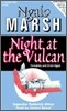Night at the Vulcan
