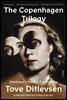 The Copenhagen Trilogy