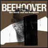 Beehoover - Devil & His Footmen (LP)