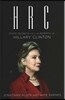 HRC: State Secrets and the Rebirth of Hillary Clinton