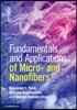 Fundamentals and Applications of Micro- And Nanofibers