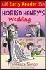 Horrid Henry's Wedding
