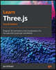 Learn Three.js - Fourth Edition: Program 3D animations and visualizations for the web with JavaScript and WebGL
