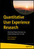 Quantitative User Experience Research: Informing Product Decisions by Understanding Users at Scale