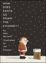 How Does Santa Go Down the Chimney?