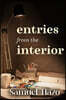 Entries from the Interior