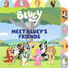Meet Bluey's Friends: A Tabbed Board Book