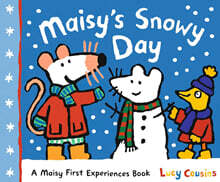 A Maisy First Experiences Book : Maisy's Snowy Day