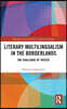 Literary Multilingualism in the Borderlands