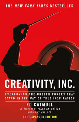 Creativity, Inc. (The Expanded Edition)