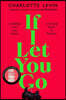 If I Let You Go