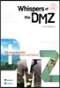 Whispers of the DMZ