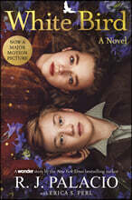 White Bird: A Novel