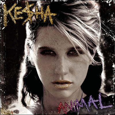 Ke$ha (Kesha 케샤) - 1집 Animal [2LP]