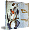 코다이: 첼로를 위한 작품집 (Kodaly: Works for Cello)(Digipack)(CD) - Marc Coppey