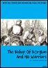 The Bishop Of Borglum And His Warriors