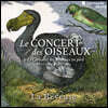 La Reveuse 새소리에서 영감을 받아 작곡된 작품 연주집 (Le Concert Des Oiseaux)