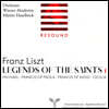 Martin Haselbock 리스트: 성자들의 전설 1집 (Liszt: Legends Of The Saints Vol. 1)